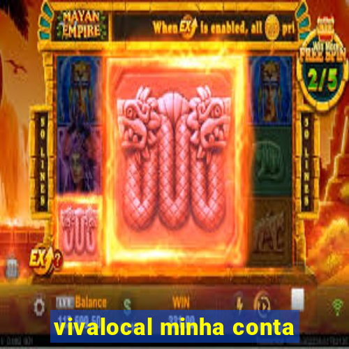 vivalocal minha conta